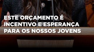 📄👧🏼🧒🏽 Este Orçamento é Incentivo e Esperança para os nossos Jovens [upl. by Leffen]