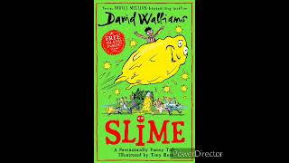 David Walliams  Slime childrens audio [upl. by Crosley]