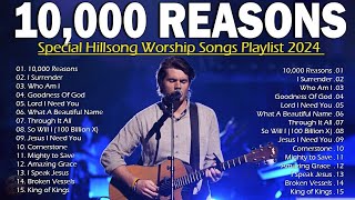 10000 REASONS Best Songs Collection 2024✨ Christian Hillsong Worship Greatest Hits 2024 [upl. by Ginder122]