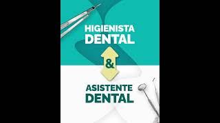 HIGIENISTA DENTAL amp ASISTENTE DENTAL dentaltrainingforyou dentista [upl. by Flita]