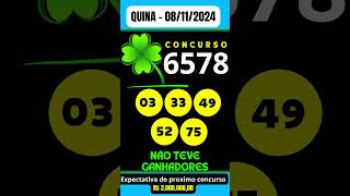 🍀 QUINA 081124 Resultado da QUINA Concurso 6578 [upl. by Killigrew]