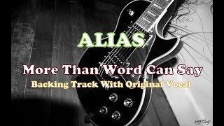 ALIAS  MORE THAN WORD CAN SAY  BACKING TRACK [upl. by Limemann]