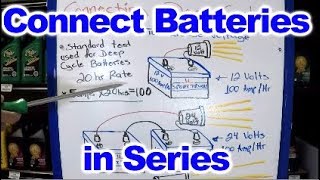 How to connect Deep Cycle Batteries in Series [upl. by Deming]