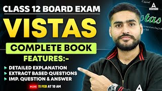 Class 12 English 2024  English Complete Vistas Book  Vistas One Shot Class 12  By Aditya Bhaiya [upl. by Harty128]