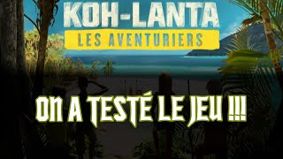 KOHLANTA LES AVENTURIERS  on a testé le jeu vidéo [upl. by Anavrin]