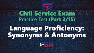 Civil Service Exam – Language Proficiency Synonyms and Antonyms Practice Test Part 315 [upl. by Hesky401]