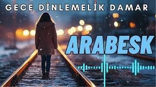 Damardan Kalbe Full Arabesk 33 Dk Karışık Vol42✔️ [upl. by Eniamart]