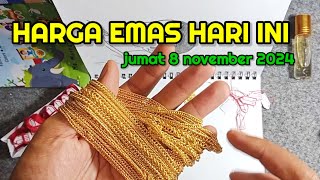 HARGA EMAS HARI INI JUMAT 8 NOVEMBER 2024  HARGA EMAS ANTAM HARI INI [upl. by Merlina]