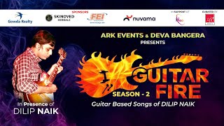 GUITAR FIRE  Season  II  DILIP NAIK  ALOK  GUL  VAIBHAV  DHANASHREE  MOHAN  ARK EVENTS [upl. by Jordain]