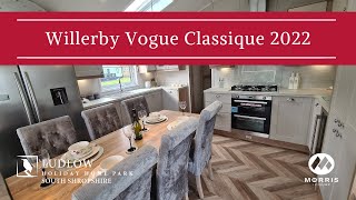 Willerby Vogue Classique 2022 For Sale Ludlow South Shropshire [upl. by Nela]