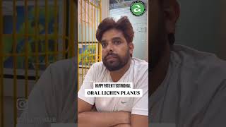 ORAL LICHEN PLANUS  Happy patient testimonial  dr aditi’s homoeohealth [upl. by Giesecke]