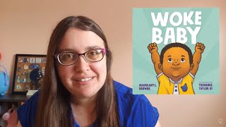 Book Talk  Woke Baby realistic fiction  Annamarie [upl. by Enyr]