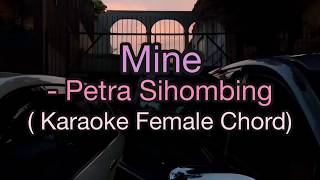 Mine  Petra Sihombing karaoke female chord higher chord Tentang Dunia [upl. by Mumford]