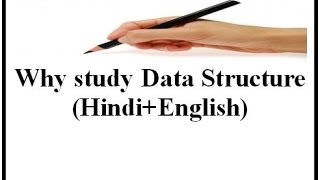 Why study Data Structure HindiEnglish [upl. by Materse]