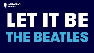 The Beatles  Let It Be Karaoke with Lyrics [upl. by Rossner]