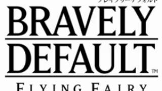 Bravely Default Flying Fairy  New Theme [upl. by Trebornhoj]