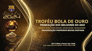 BOLA DE OURO 2024  TROFÉU MELHORES DO ANO  BARCELONINHA [upl. by Medardas234]