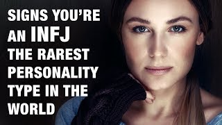 15 Signs Youre An INFJ  The Worlds Rarest Personality Type [upl. by Anura]