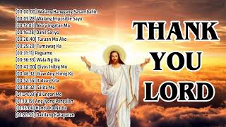 Be Loved Tagalog Jesus Songs 2020  Top 50 Best Tagalog Praise and Worship Songs Of All Time [upl. by Elda611]