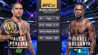 ALEX PEREIRA VS ISRAEL ADESANYA 3 FULL FIGHT UFC 300 [upl. by Nit]