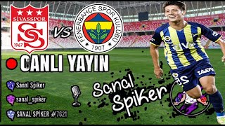 SİVASSPOR  FENERBAHÇE MAÇI CANLI İZLE  SÜPER LİG 32HAFTA [upl. by Akiram]