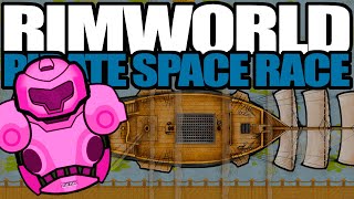 Finally a REAL Boat in Rimworld  Rimworld Pirate Space Race 11 [upl. by Kral]