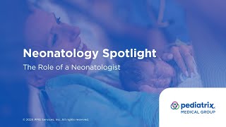 Neonatology Spotlight  The Role of a Neonatologists [upl. by Nelehyram]