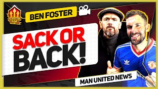 DISGRACE Ten Hag Danger Ben Foster and Goldbridge Man Utd News [upl. by Demodena]