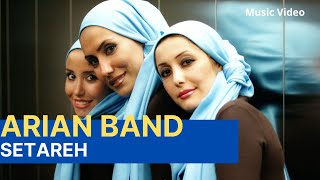 Setareh Star  Arian Band  Music Video  ستاره  گروه آریان  موزیک ویدیو [upl. by Okoyk832]