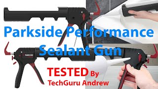 Parkside Performance Sealant Gun [upl. by Dunston]