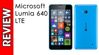 Microsoft Lumia 640 LTE Review [upl. by Innej254]