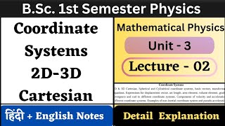 Coordinate Systems  Cartesian 2D amp 3D  BSc 1st Semester Physics  Unit3  L02 [upl. by Jeri]