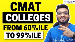 CMAT Colleges from 60le to 99le  CMAT Colleges Cut offs  CMAT Top Colleges to Apply Now [upl. by Sel989]