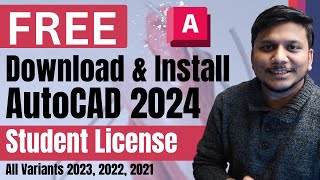 Download AutoCAD 2024 for Free  Complete Installation Guide with Student License [upl. by Joliet]