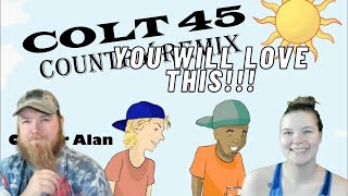 Colt 45 Country Remix Cooper Alan amp Rvshvd REACTION [upl. by Latterll]