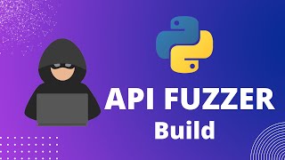 Python For Hackers ALL new API Fuzzer Build [upl. by Asilak]