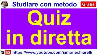 QUIZ IN DIRETTA con Simone Chiarelli  simulazione di prova di concorso 3092023 [upl. by Kciderf]