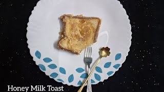 The Viral Honey Milk Toast 🥛। 2 minutes dessert quick amp easy breakfast recipe ।। Cook With Nourin। । [upl. by Olsewski]