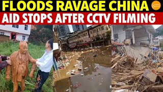 Heaven’s Wrath Public Fury Floods Ravage China Government Stops Aid Right After CCTV Films [upl. by Lytsirhc]