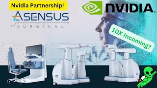 Asensus Surgical ASXC Just Partnered With Nvidia MASSIVE Upside [upl. by Havstad602]