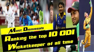 Ranking the top 10 ODI Wicketkeeper of all time  Most Dismissals [upl. by Gibbie373]