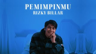 Rizky Billar  Pemimpinmu  Official Music Video [upl. by Aiden]