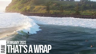 RAW FEBRUARY  Lennox Point Snapper Rocks Duranbah and Cabarita Highlights [upl. by Eerat]