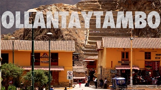 Peru Travel Guide  Ollantaytambo amp Patacancha [upl. by Miki]