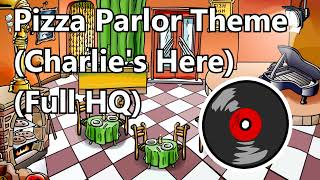 Club Penguin Pizza Parlor Theme Charlies Here FULL High Quality [upl. by Nayarb968]