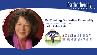 ReThinking Borderline Personality with Janina Fisher PhD [upl. by Secilu452]