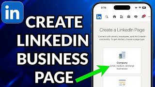 How To Create LinkedIn Business Page In Mobile [upl. by Rehpretsirhc]