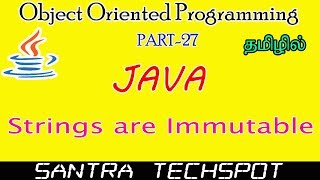 27  Java Beginners Tutorial in Tamil  Stringa are Immutable in Java [upl. by Adnolohs]