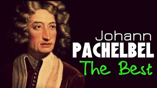 The Best of Pachelbel 1 Hour of Top Classical Baroque Music HQ Recording Canon In D [upl. by Alaunnoif978]