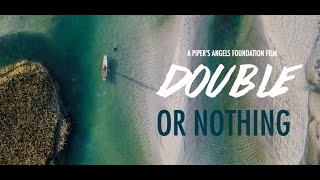 DOUBLE OR NOTHING OFFICIAL TRAILER [upl. by Erdnassak]